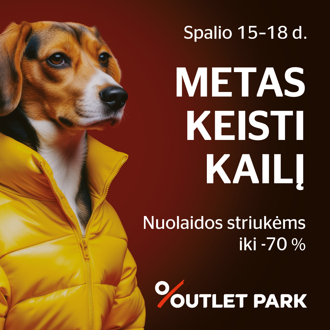 „Outlet Park“ striukių išpardavimo savaitgalis!